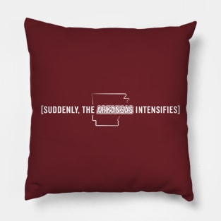 Arkansas Intensifies Pillow