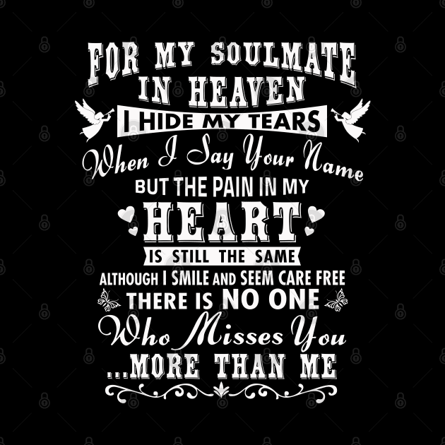 For My Soulmate in Heaven, I Hide My Tears by The Printee Co