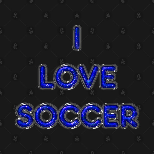 I Love Soccer - Blue by The Black Panther