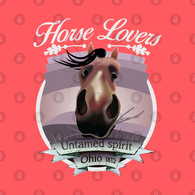 Horse Lovers - untamed spirit - Ohio 1812 (litght lettering) by ArteriaMix