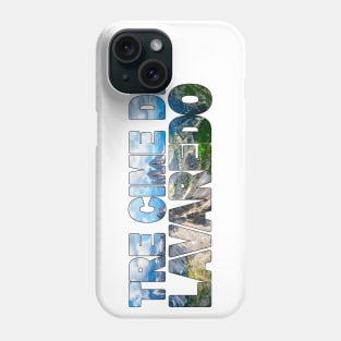 TRE CIME di Lavaredo - Italy Dolomites Sunset Aerial Phone Case