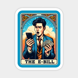 The E Bill Devil Money Expense Shocking Funny Tarot Card Pun Magnet