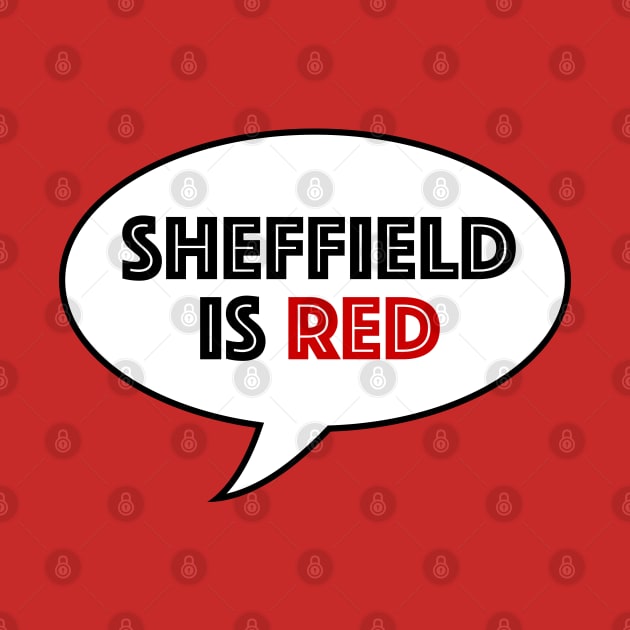 SHEFFIELD IS RED by Confusion101