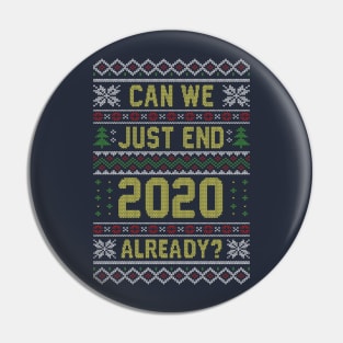 Can we End 2020 Ugly Christmas Sweater Pin