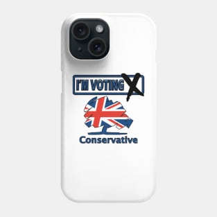 I'm Voting Conservative Phone Case