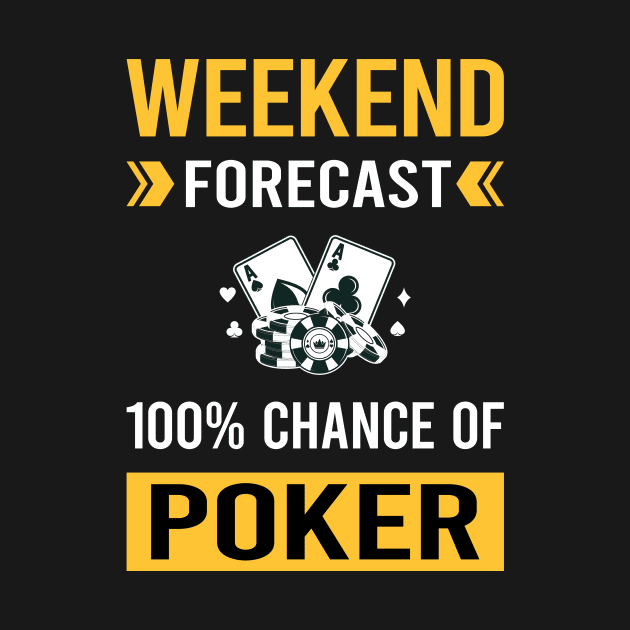 Weekend Forecast Poker by Good Day