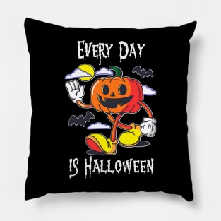 Every Day is Halloween Pillow