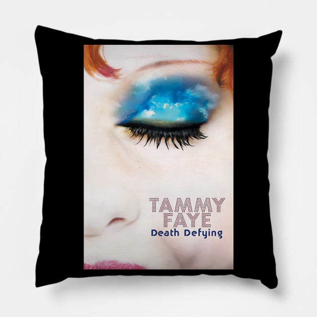 Tammy Faye Death Defying Pillow by mahashop