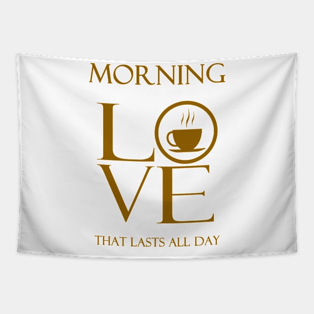 Tea, coffee, MORNING LOVE Gold Tapestry by Rusty Lynx Design