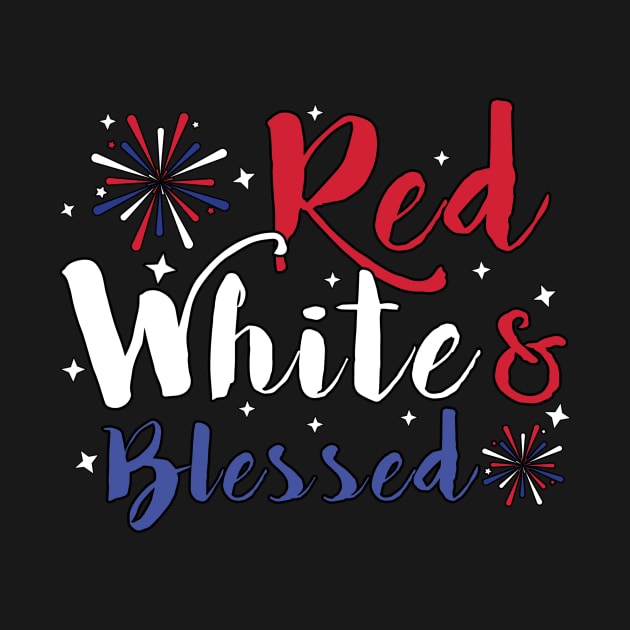 Womens Red White & Blessed Shirt 4th of July Cute Patriotic by andreperez87