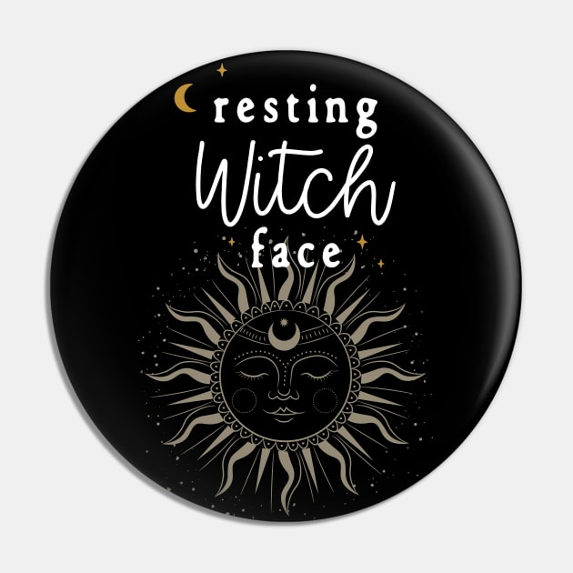 Resting Witch Face, Funny Pagan Wicca Magic Lovers Pin by Apathecary
