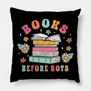 Books Before Boys Funny Book Lover Girls Pillow