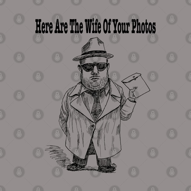 Here Are The Wives of your Photos! by RobRoy’s Magical Mystery Shop