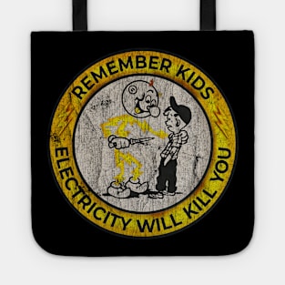 VINTAGE -  Retro - Yellow Electricity Will Kill You Kids Tote