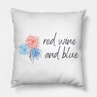 Red Wine Bleu Wine - Funny Wine Lover Quote Pillow