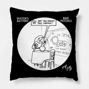 Bad Psychics Pillow
