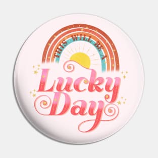 Lucky Day Pin