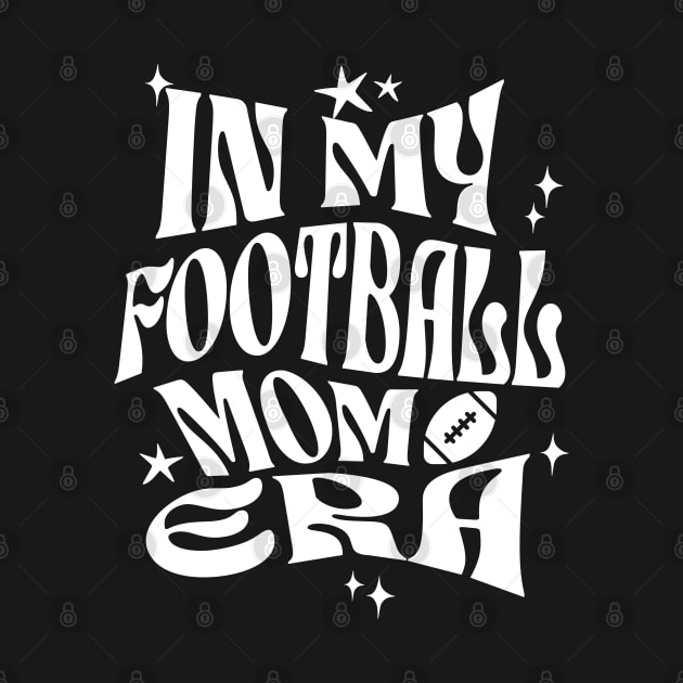 In My Football Mom Era by ELMADANI.ABA