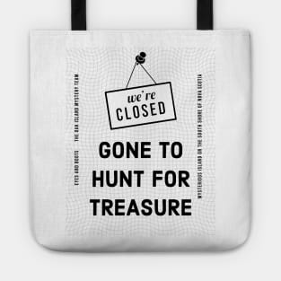 My Treasure Hunting Shirt Tote