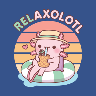 Cute Axolotl Chill On Pool Float Relaxolotl Funny Pun T-Shirt