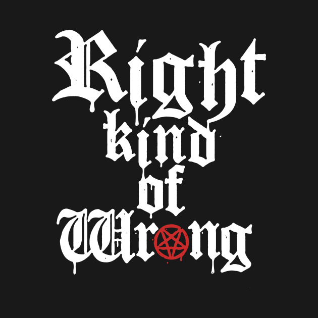 Right kind of Wrong by Krobilad