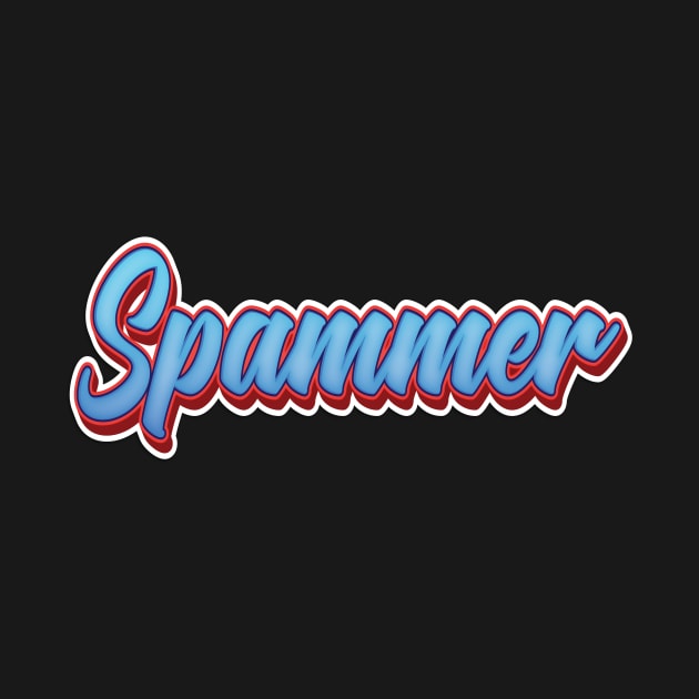 Spammer by ProjectX23Red