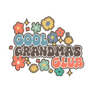 Cool Grandmas Club T-Shirt