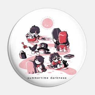 Summertime Darkness Pin