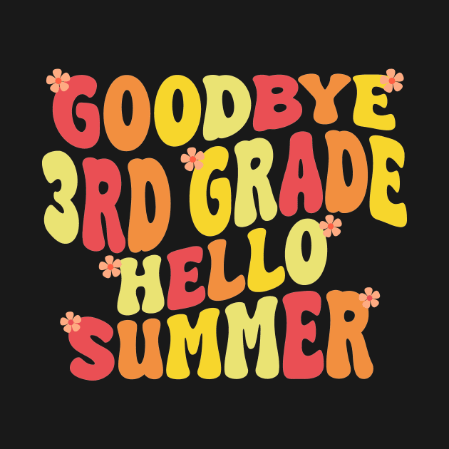 goodbye 3rd grade hello summer by UrbanCharm