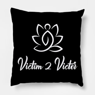 Victim to Victor Logo Pillow