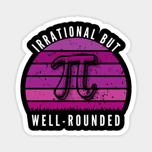 Retro Irrational But Well Rounded Pi Day Celebration Math Magnet