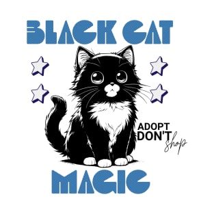 Black Cat Magic Adopt Don't Shop T-Shirt