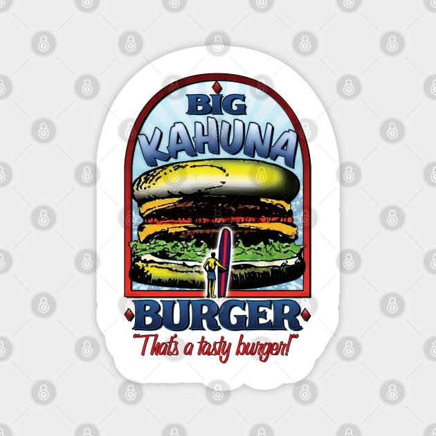 Big Kahuna Burger Magnet by JCD666