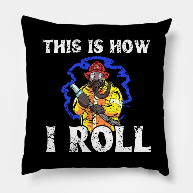 This Is How I Roll Pillow by maxcode