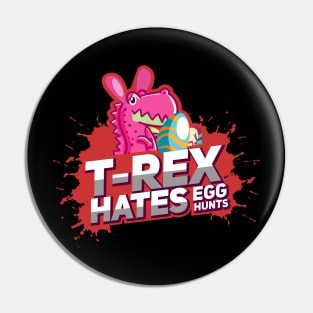 Funny Easter eggs T-Shirt Tyrannosaurus Rex Easter Gift Pin