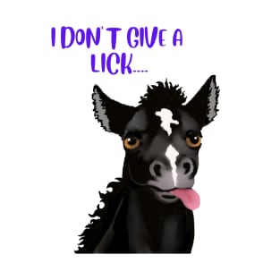 DON'T GIVE A LICK T-Shirt