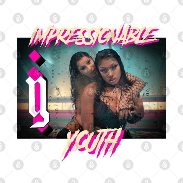 Impressionable WAP by Impressionable Youth