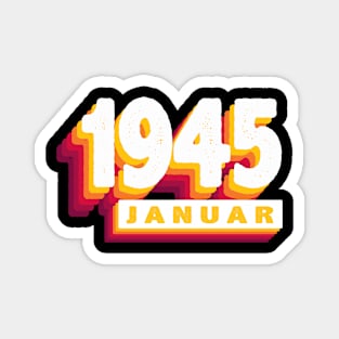 Januar 1945 0 79 Jahren Mann Frau Geburtstag Magnet