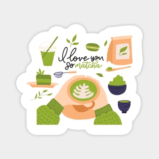 I Love You So Matcha | Matcha Lover Magnet