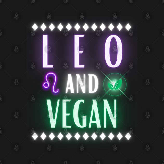 Leo and Vegan Retro Style Neon by MysticZodiac