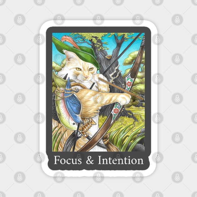 Can Hunter - Focus And Intention - White Lettering Version Magnet by Nat Ewert Art