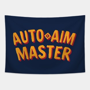 Auto-aim Master Tapestry