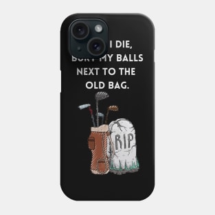 Funny Golf Shirt Phone Case