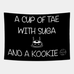 K PoP - A Cup of Tae with Suga and a Kookie T Shirts Tapestry