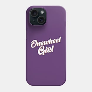 Womens - Onewheel Girl Script Phone Case