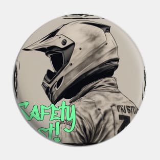 Safety first motorcycle Pin