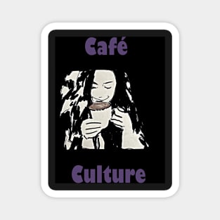 Cafe Culture 6 Magnet