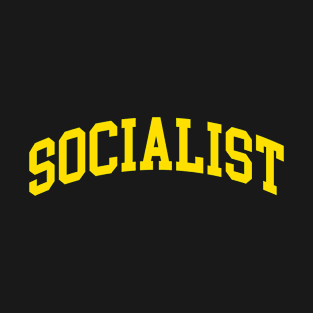 Socialist T-Shirt