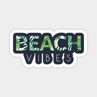 Beach Vibes Magnet