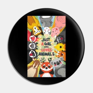 Just a Girl Who Loves Animals Pin